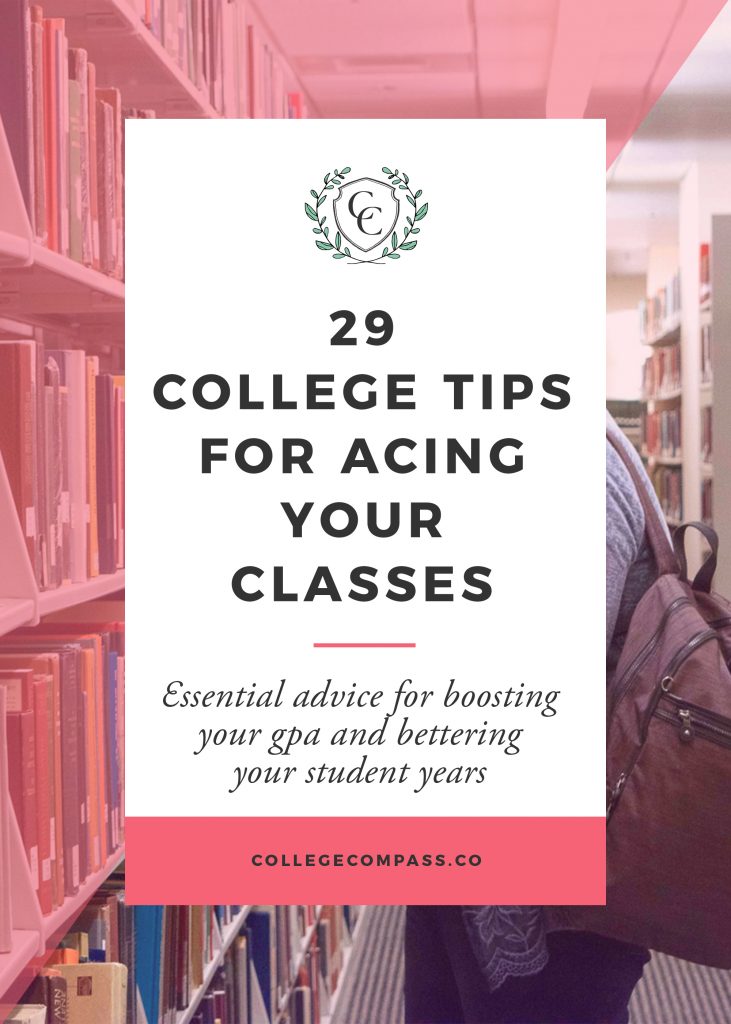 29 College Tips for Acing Your Classes