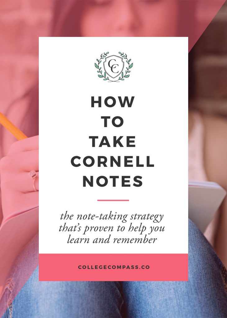 A quick guide to Cornell Notes! Pin to save for later, and click through to read on College Compass!