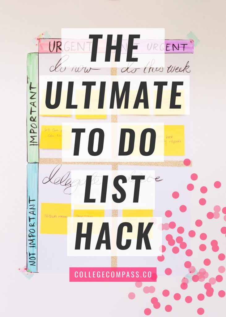 The Ultimate To Do List Hack